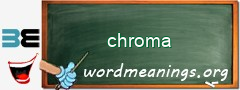 WordMeaning blackboard for chroma